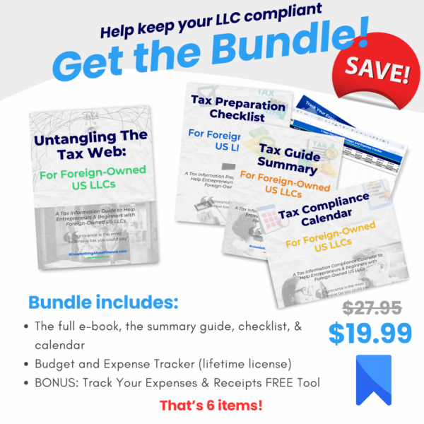 BUNDLE: Tax Information Products for Foreign-Owned US LLCs